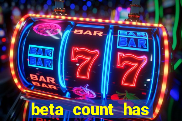 beta count has changed pt br